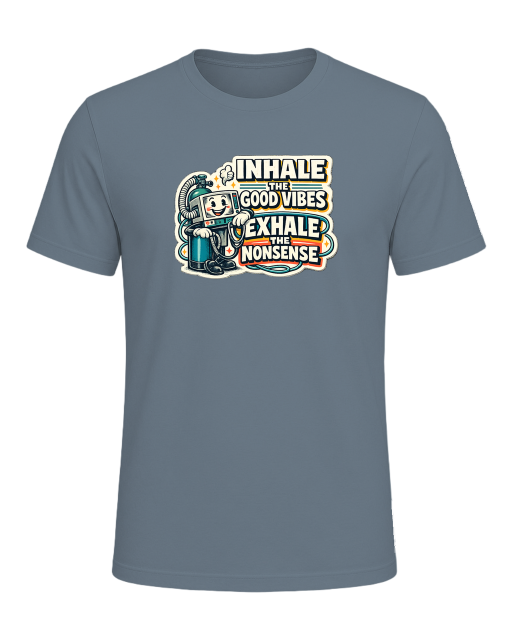 Inhale The Good Vibes Exhale The Nonsense Tee — Heather Slate