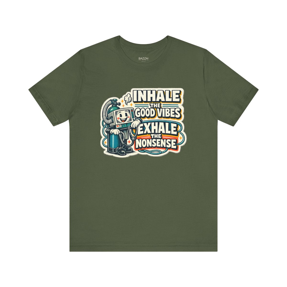 Rt Life T-Shirt — Inhale the Good Vibes Exhale the Nonsense — t-shirt design by Hank