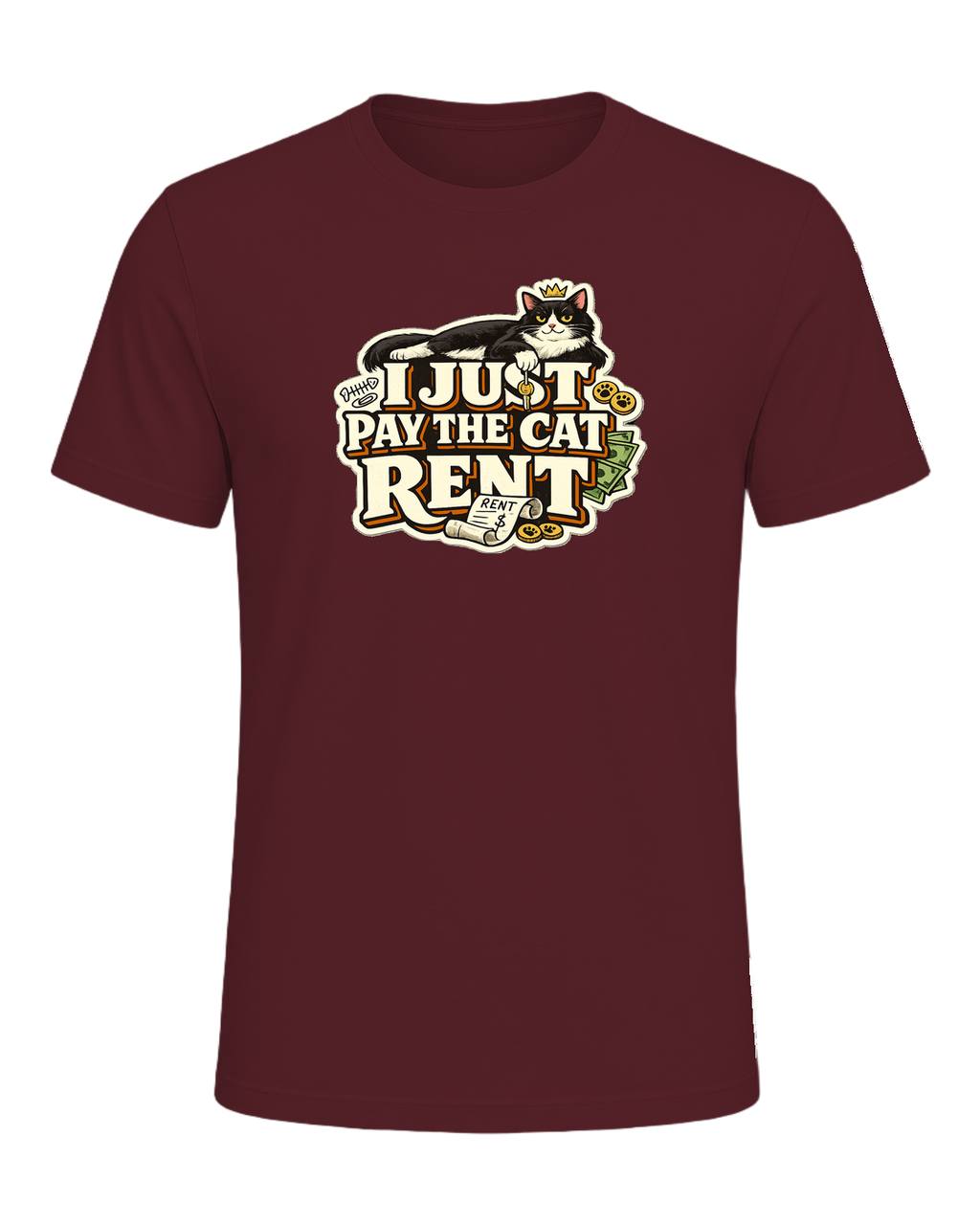 I Just Pay The Cat Rent Tee — Maroon