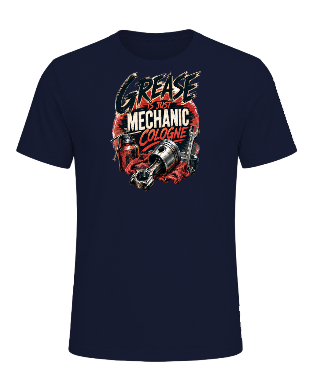 Grease is just mechanic cologne — Navy
