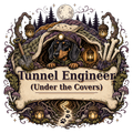 Tunnel Engineer (Under the Covers)