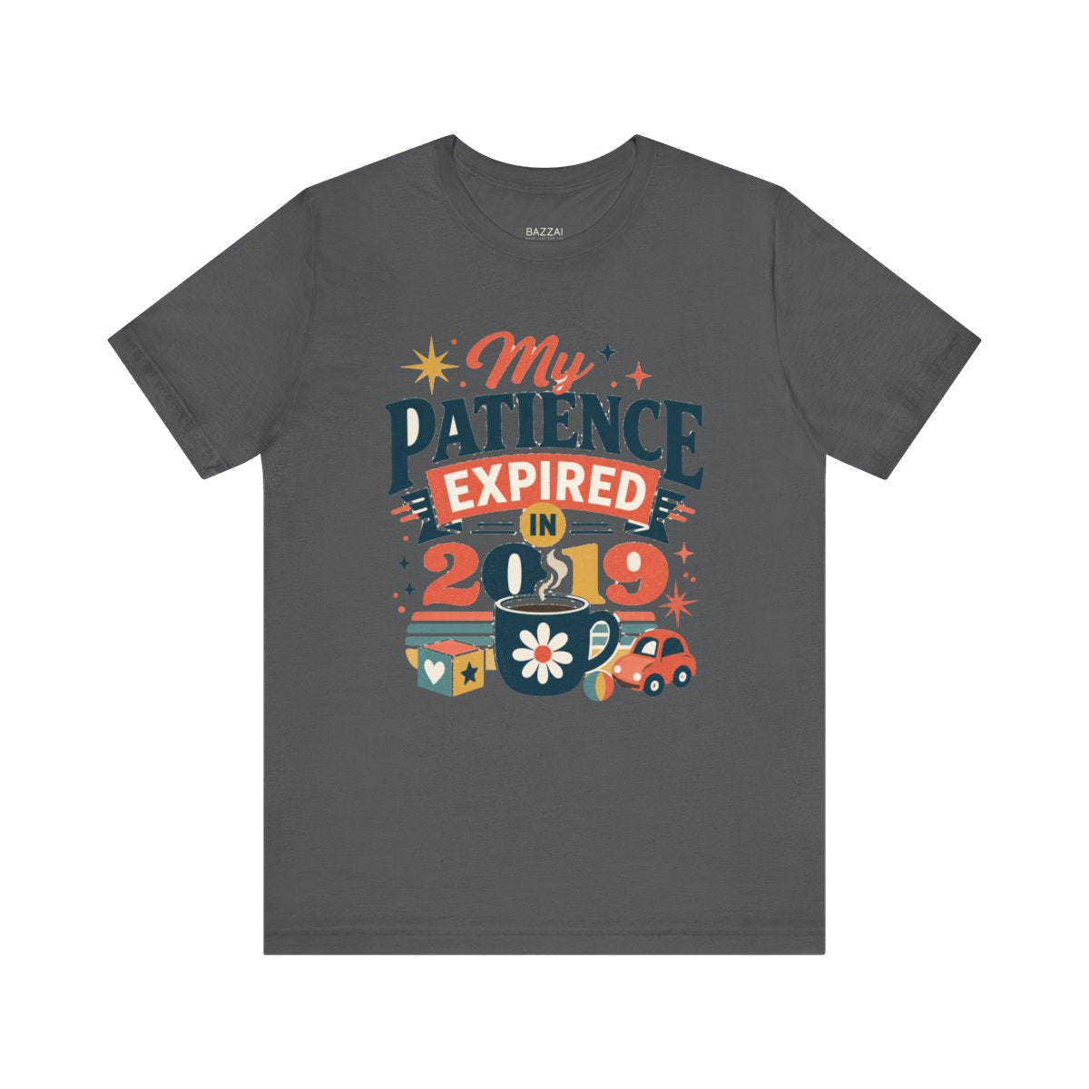 Tired Mom Gift T-Shirt — My Patience Expired in 2019 — mom chaos t-shirt design