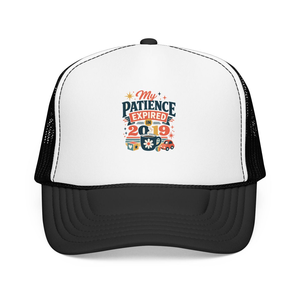 Funny Mom Hat — My Patience Expired in 2019 — mom chaos hat design