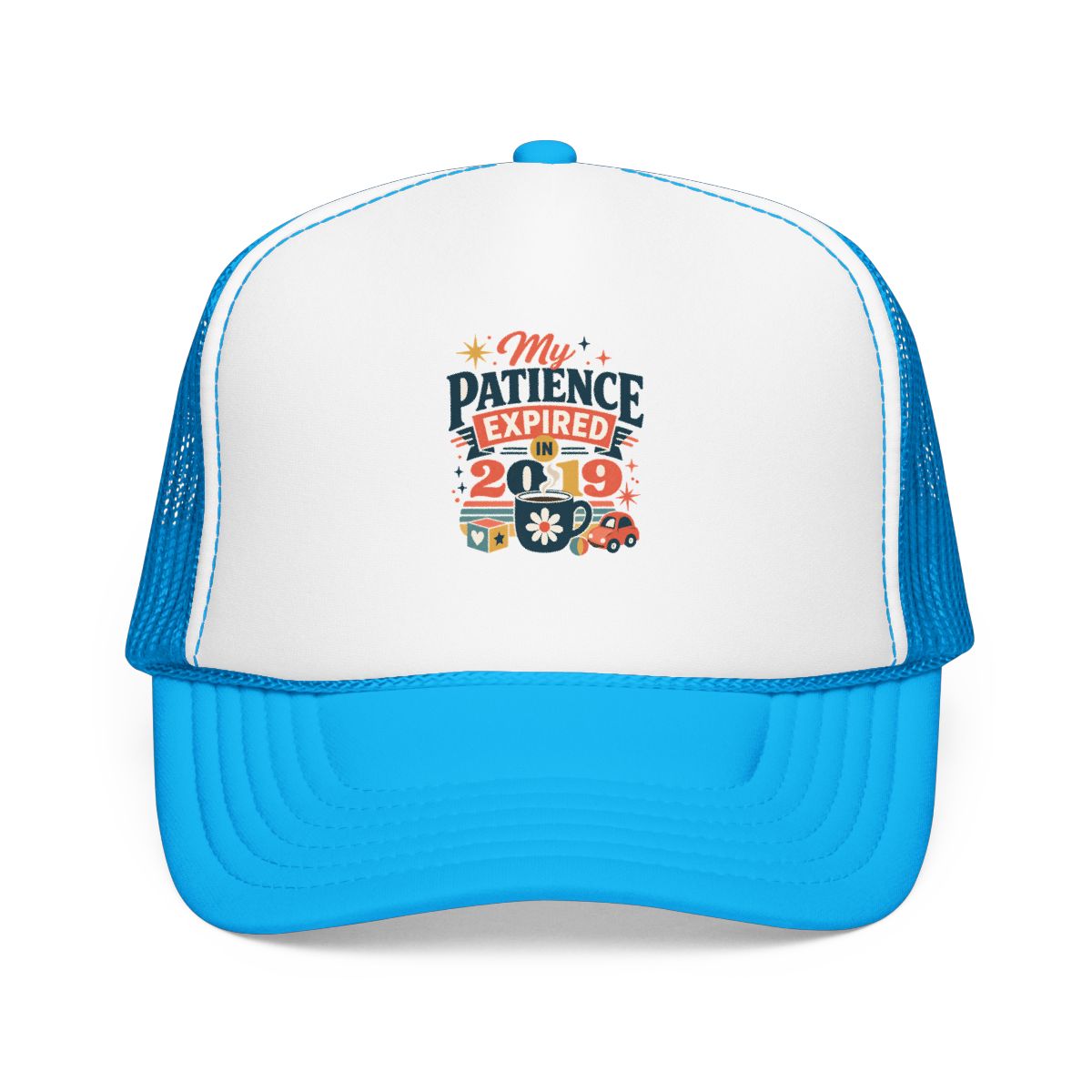 Funny Mom Hat — My Patience Expired in 2019 — mom chaos hat design