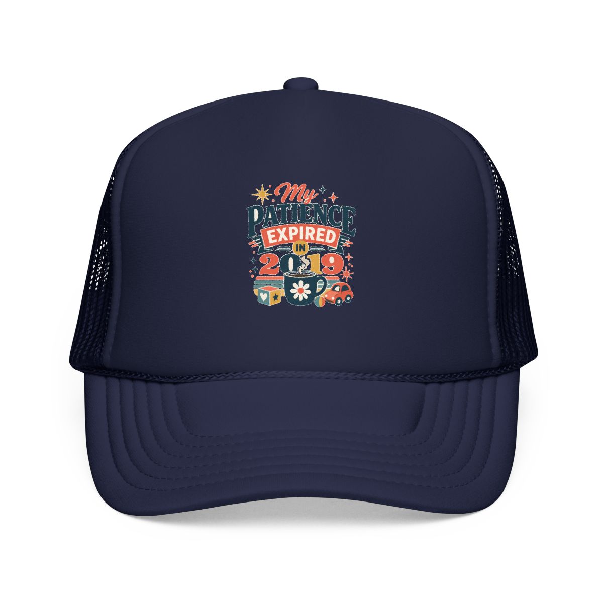 Funny Mom Hat — My Patience Expired in 2019 — mom chaos hat design