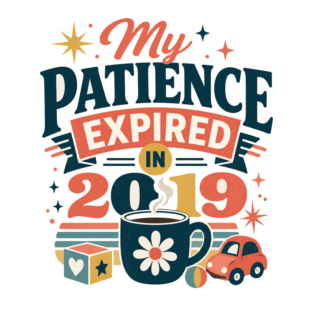 My patience expired in 2019