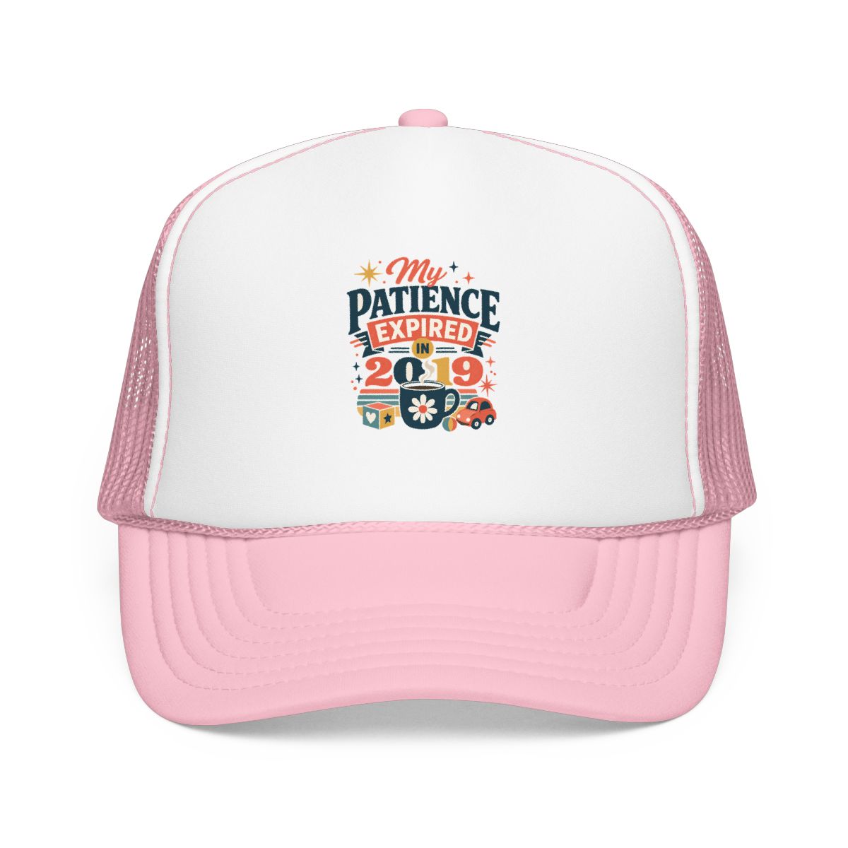 Funny Mom Hat — My Patience Expired in 2019 — mom chaos hat design