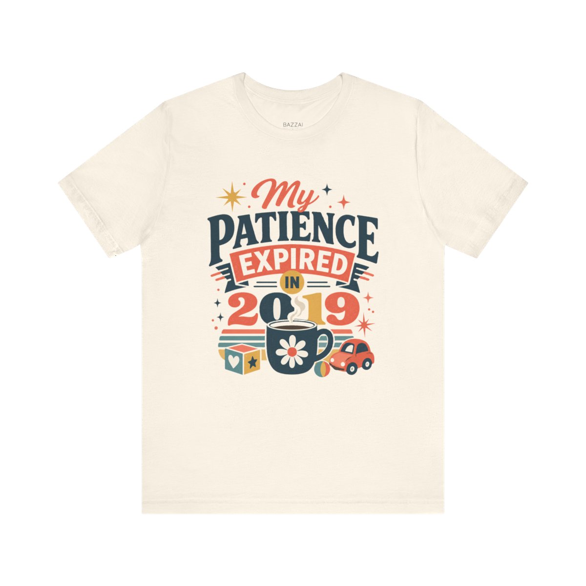 Tired Mom Gift T-Shirt — My Patience Expired in 2019 — mom chaos t-shirt design