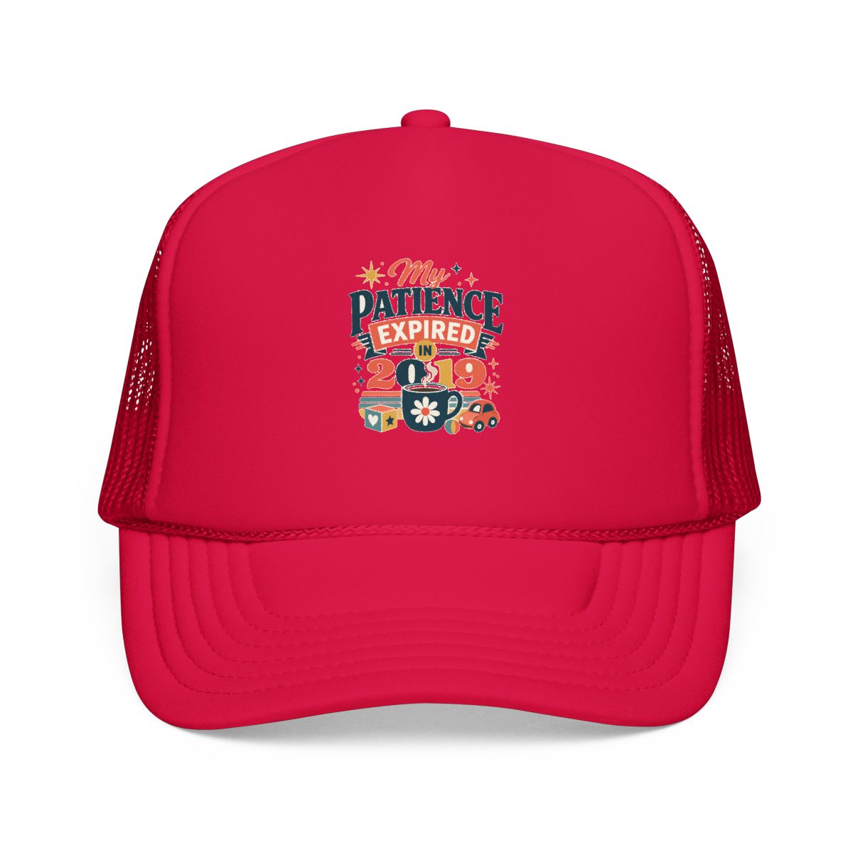 Funny Mom Hat — My Patience Expired in 2019 — mom chaos hat design