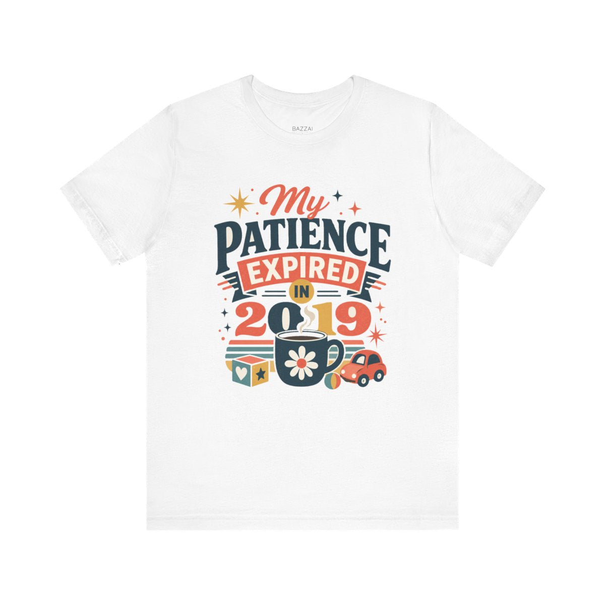 Tired Mom Gift T-Shirt — My Patience Expired in 2019 — mom chaos t-shirt design