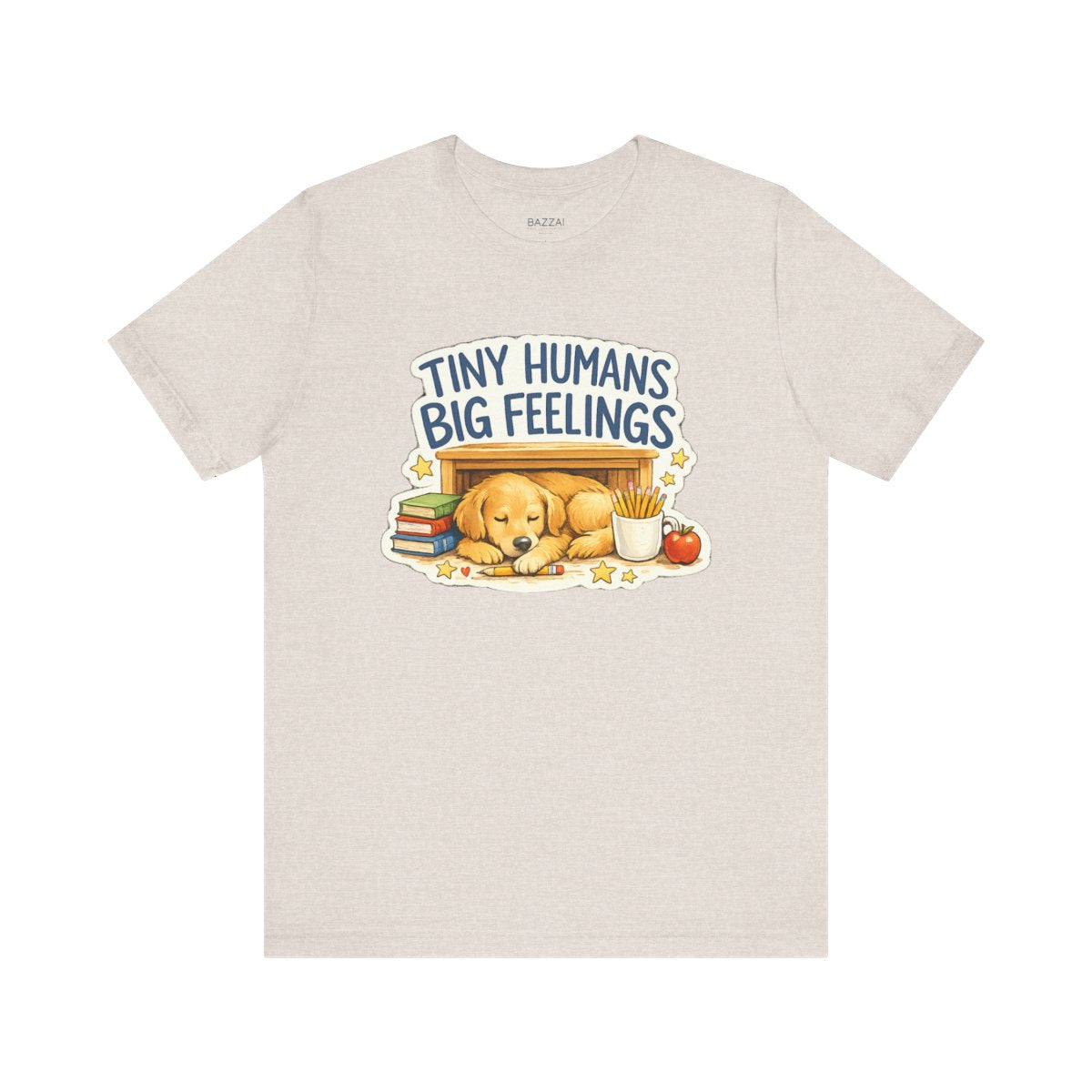 Elementary Teacher T-Shirt — Tiny Humans Big Feelings — t-shirt design by June