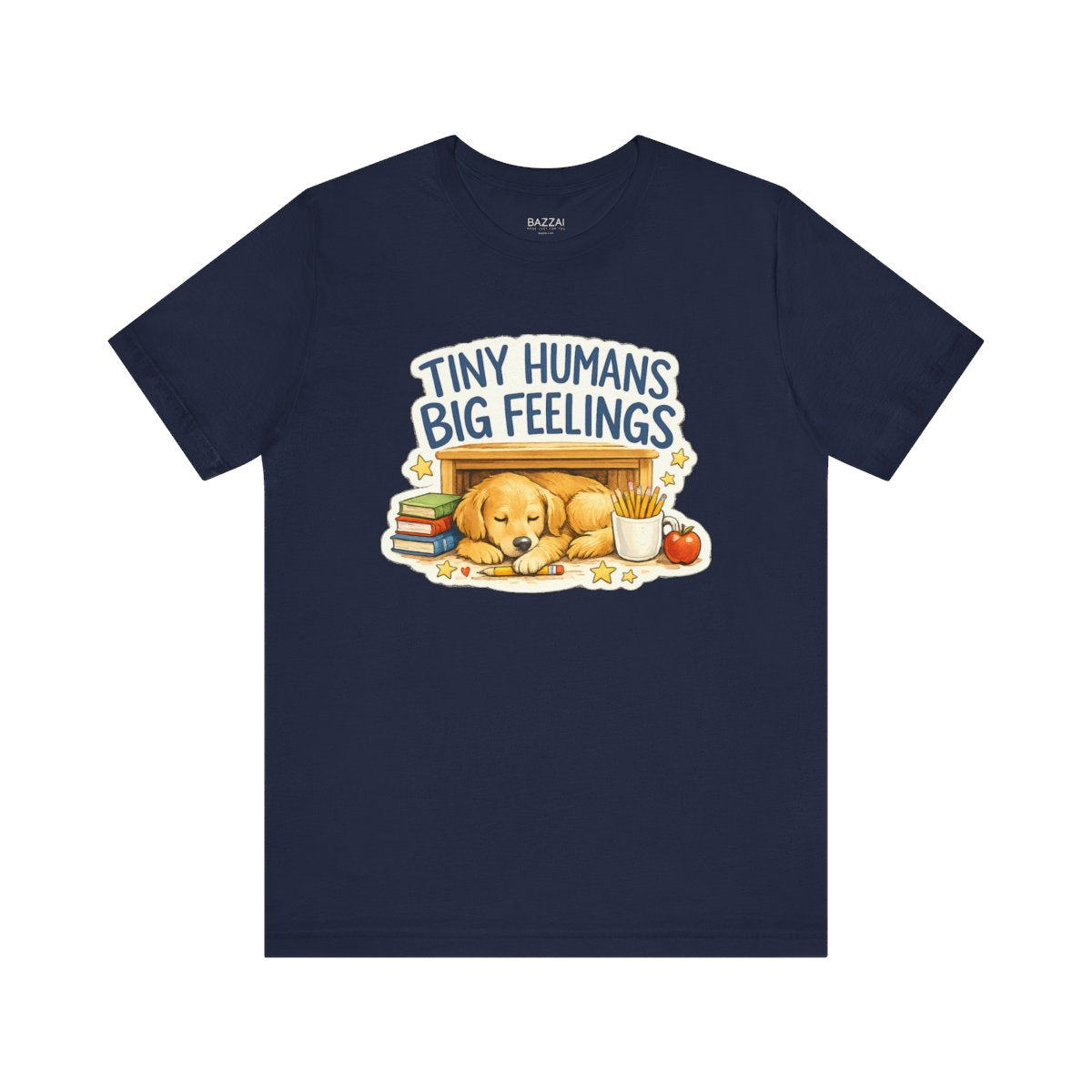 Elementary Teacher T-Shirt — Tiny Humans Big Feelings — t-shirt design by June