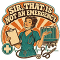 SIR, THAT IS NOT AN EMERGENCY