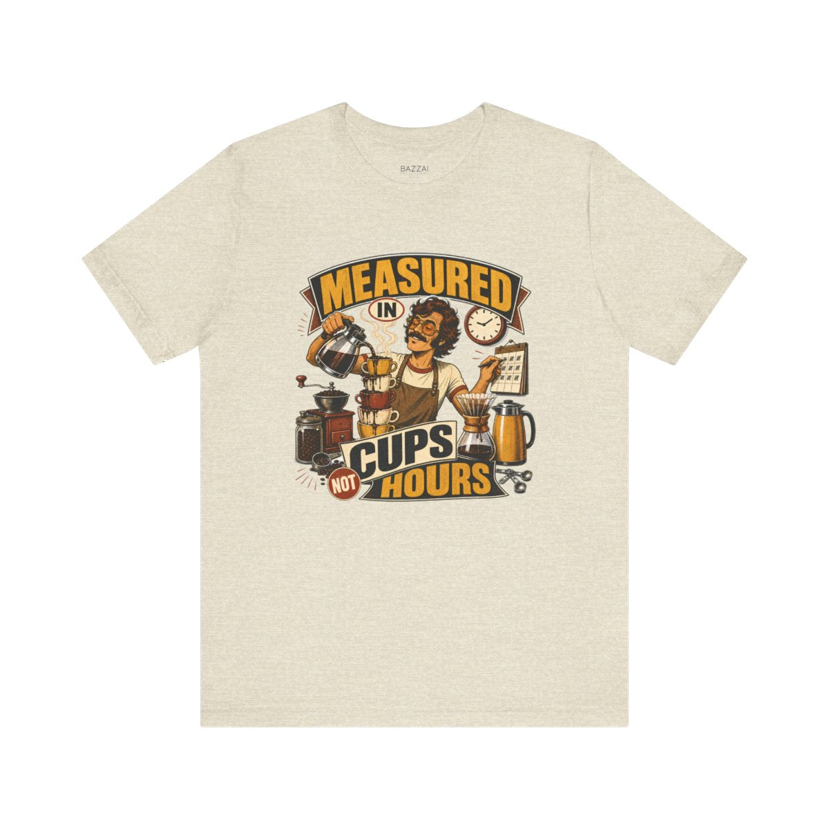 Barista Gift T-Shirt — Measured in Cups Not Hours — coffees t-shirt design
