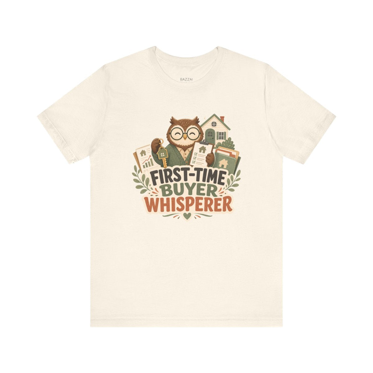 Mortgage Loan Officer T-Shirt — First-Time Buyer Whisperer — mortgage t-shirt design