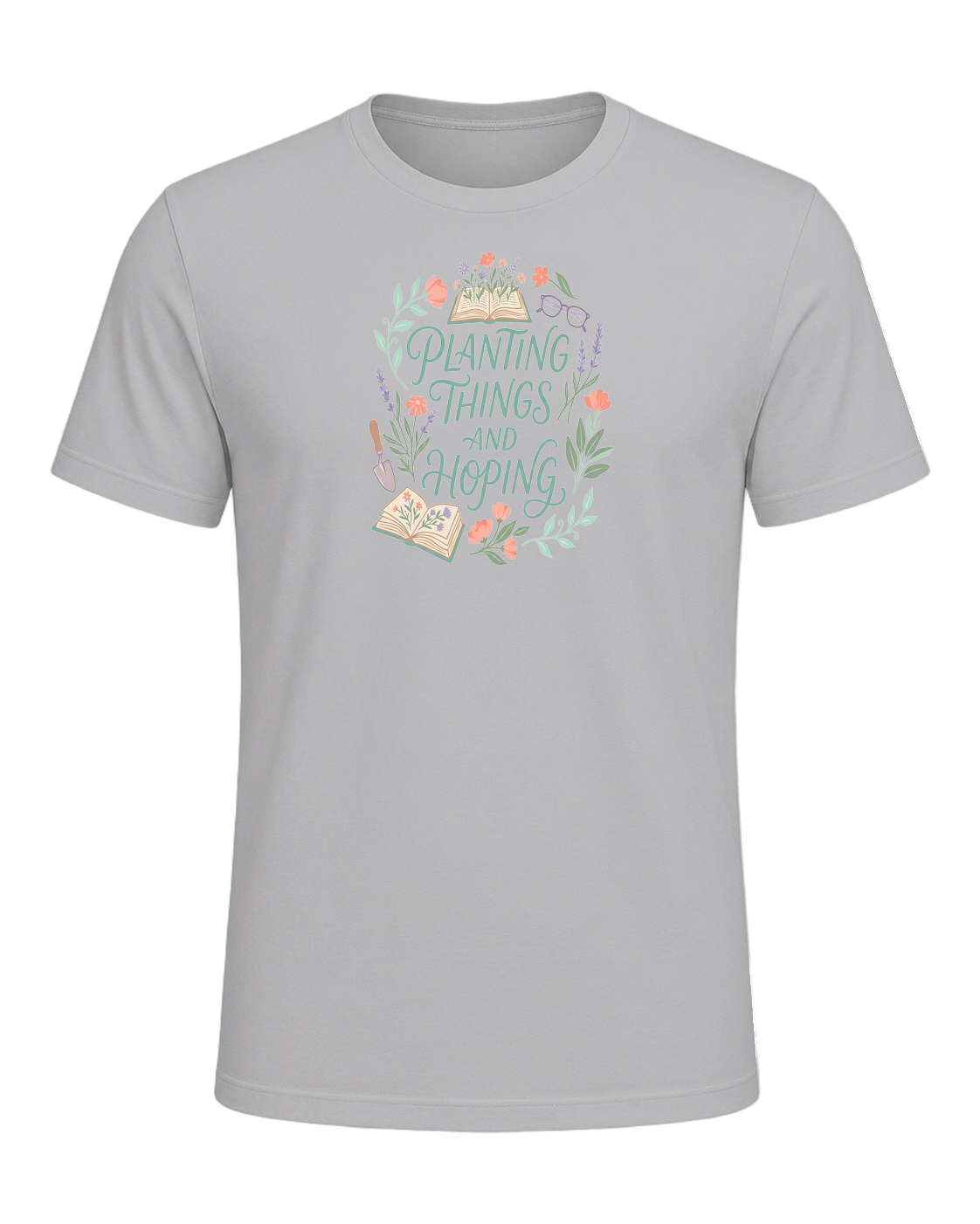 PLANTING THINGS AND HOPING — Athletic Heather
