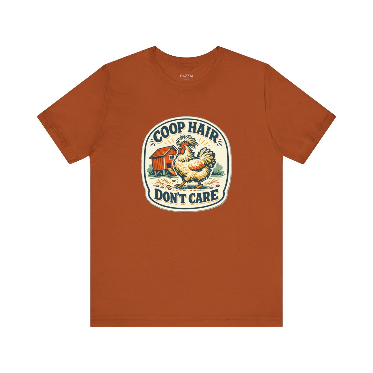 Chicken Mom T-Shirt — Coop Hair, Don’t Care — backyard chicken t-shirt design by June