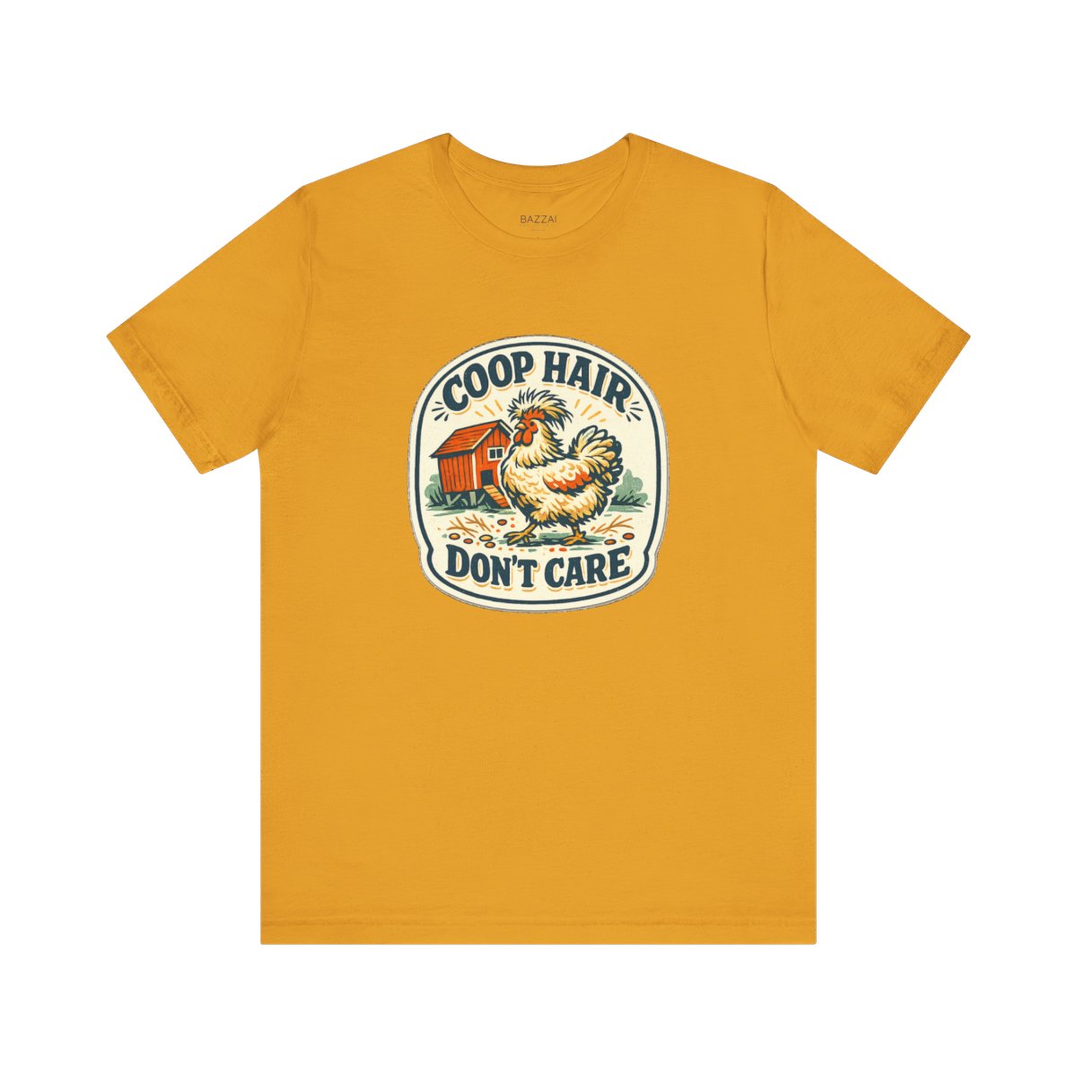 Chicken Mom T-Shirt — Coop Hair, Don’t Care — backyard chicken t-shirt design by June