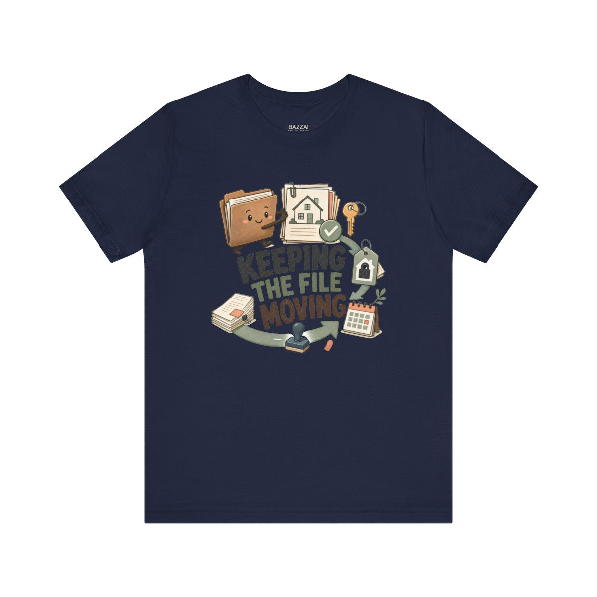 Mortgage Processor T-Shirt — Keeping the File Moving — mortgage t-shirt design