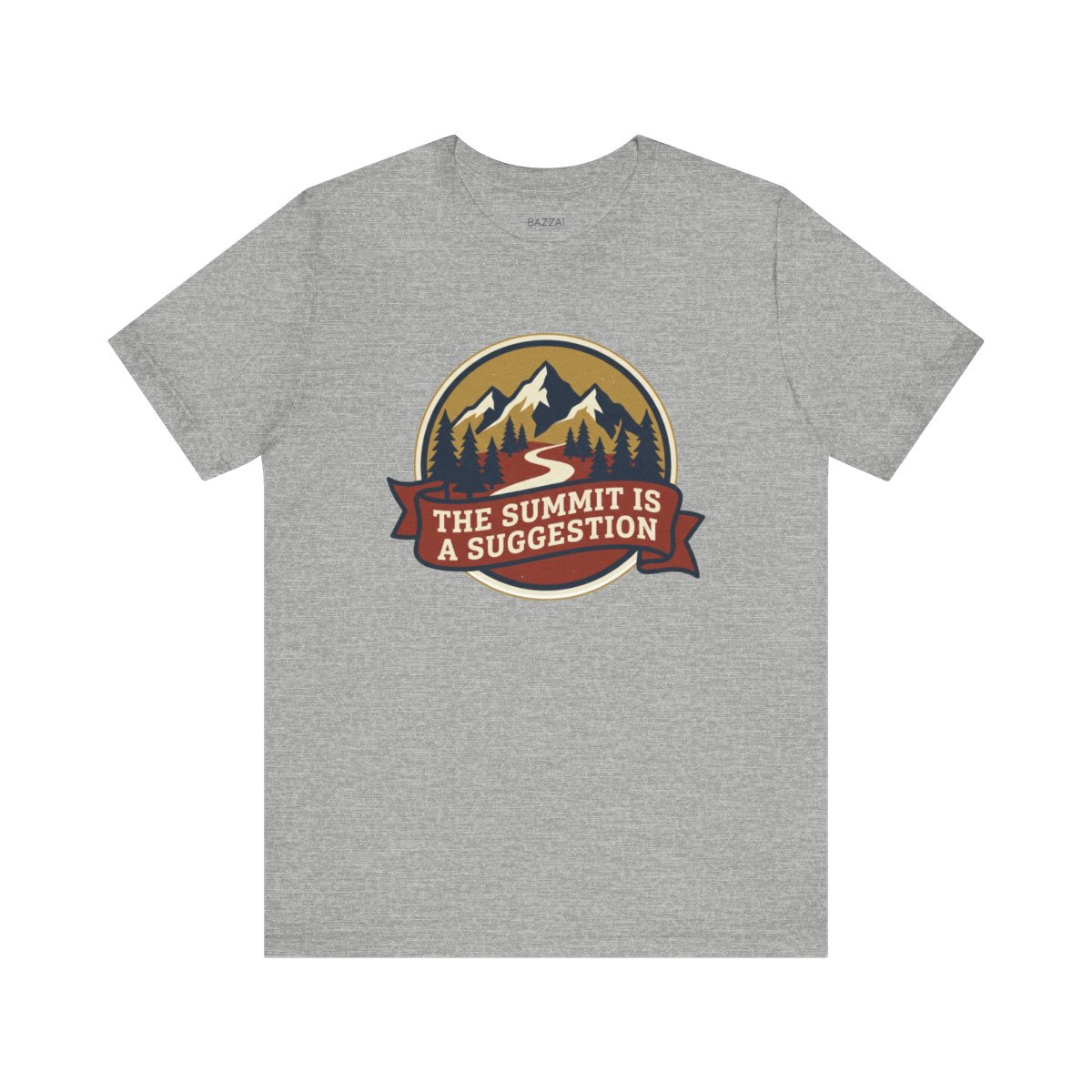 Hiking Humor T-Shirt — The Summit Is a Suggestion — trail t-shirt design