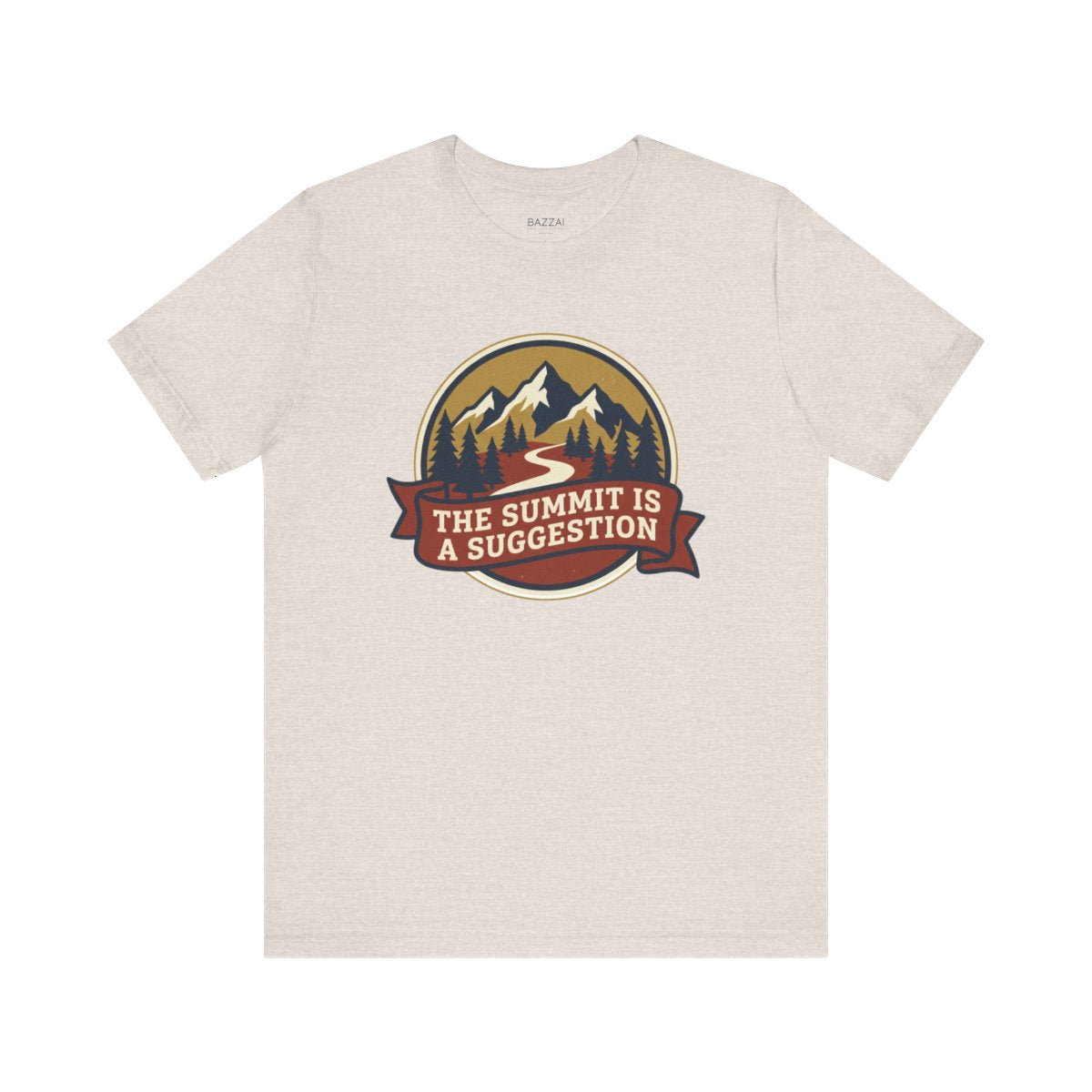 Hiking Humor T-Shirt — The Summit Is a Suggestion — trail t-shirt design
