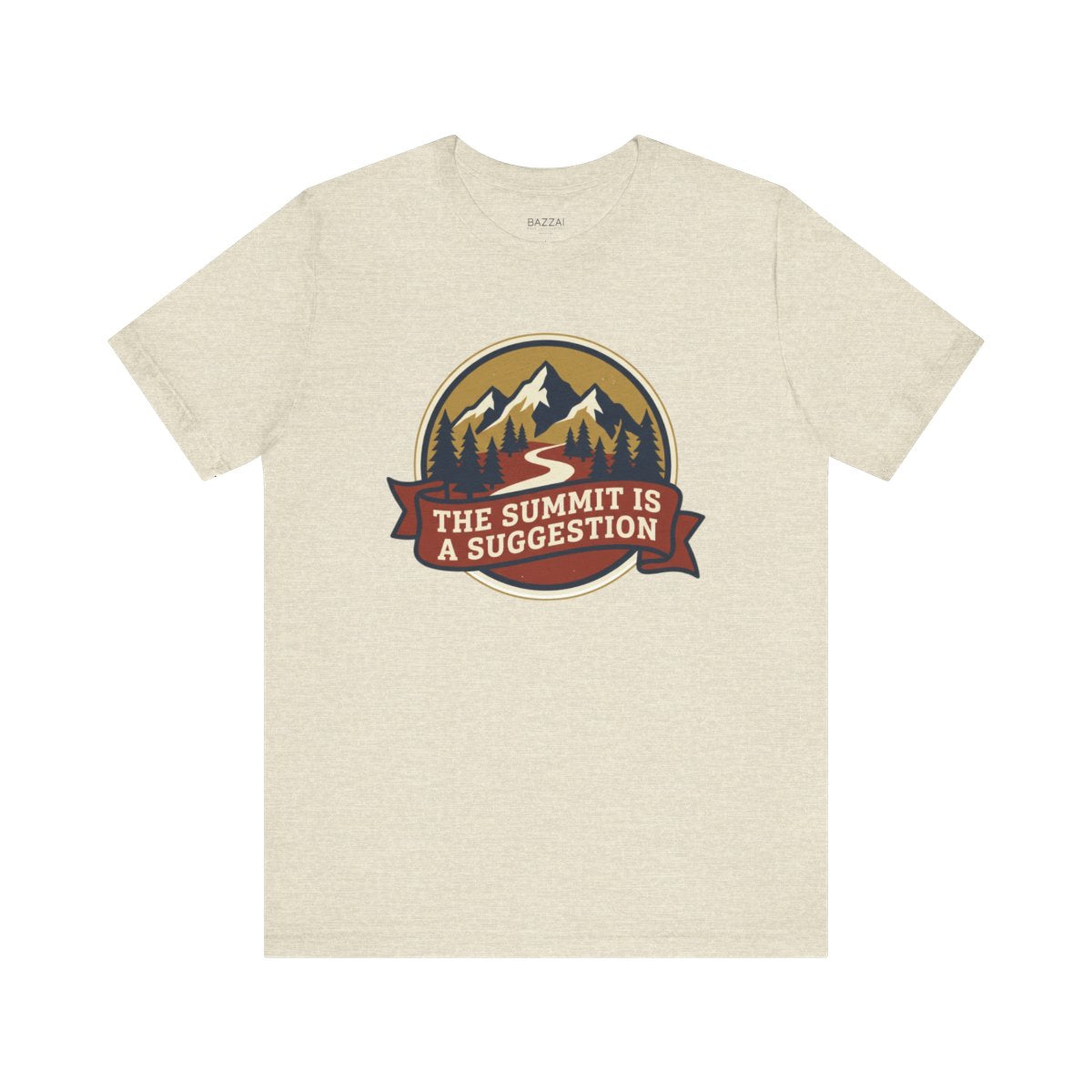 Hiking Humor T-Shirt — The Summit Is a Suggestion — trail t-shirt design