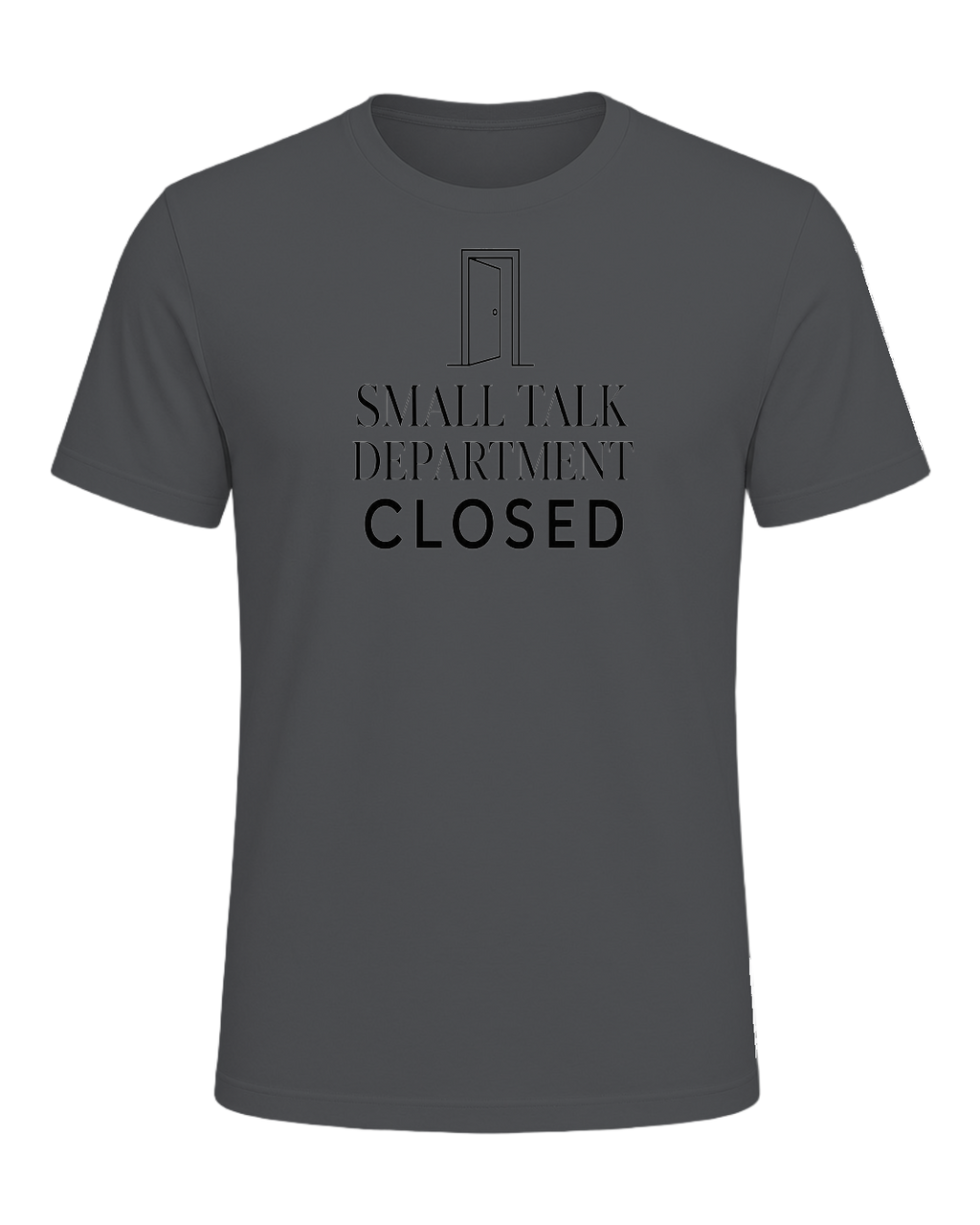 small talk department closed — Asphalt