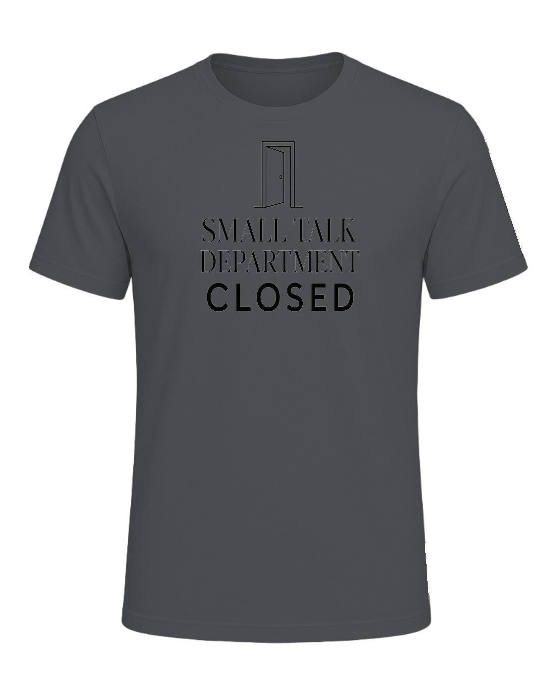 small talk department closed — Asphalt