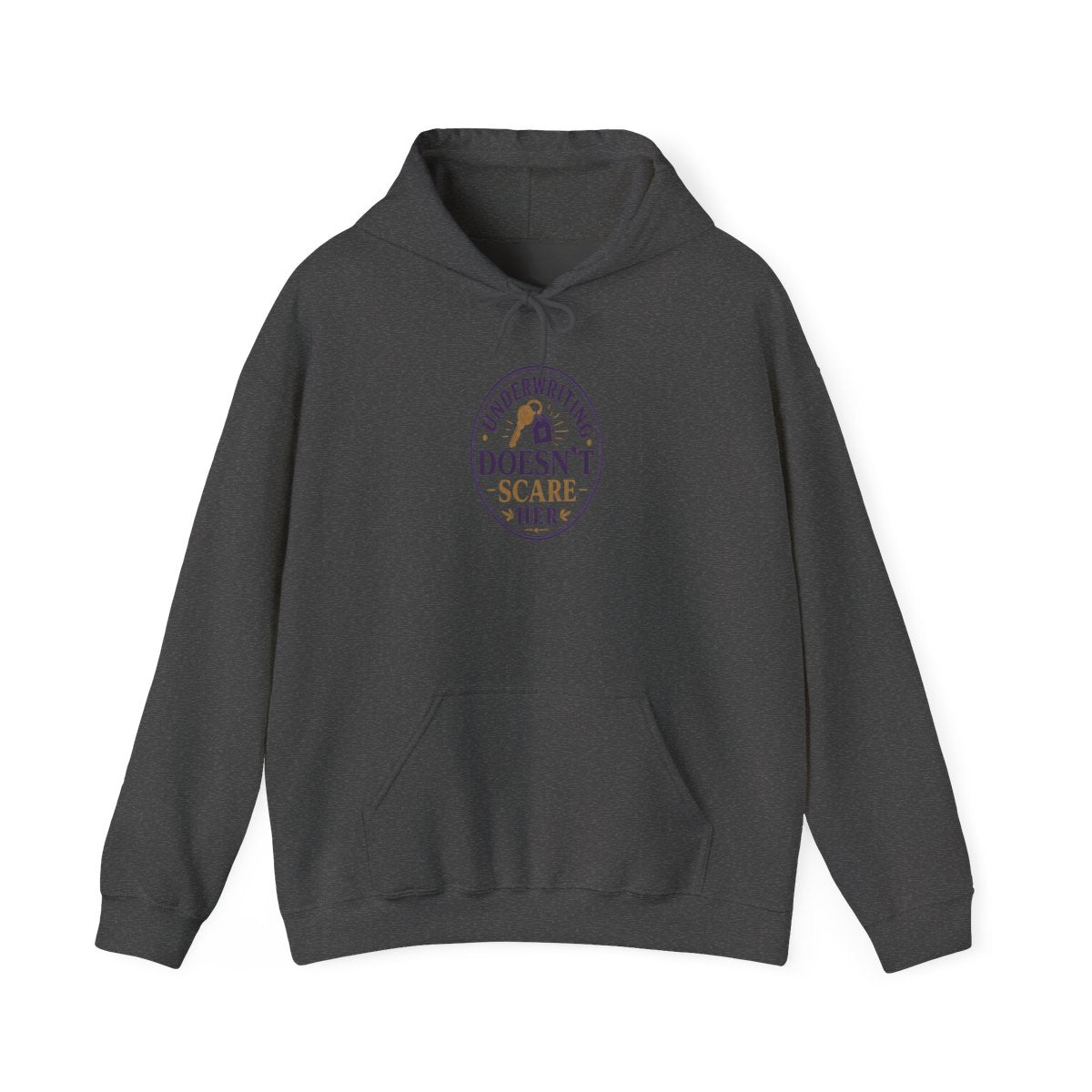 UNDERWRITING DOESN'T SCARE HER Hoodie — Dark Heather