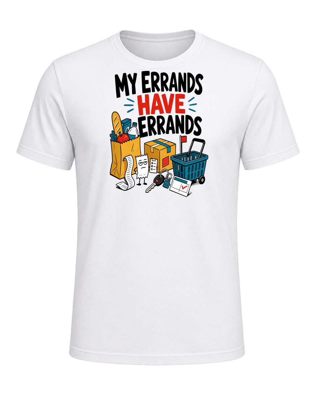 MY ERRANDS HAVE ERRANDS — White