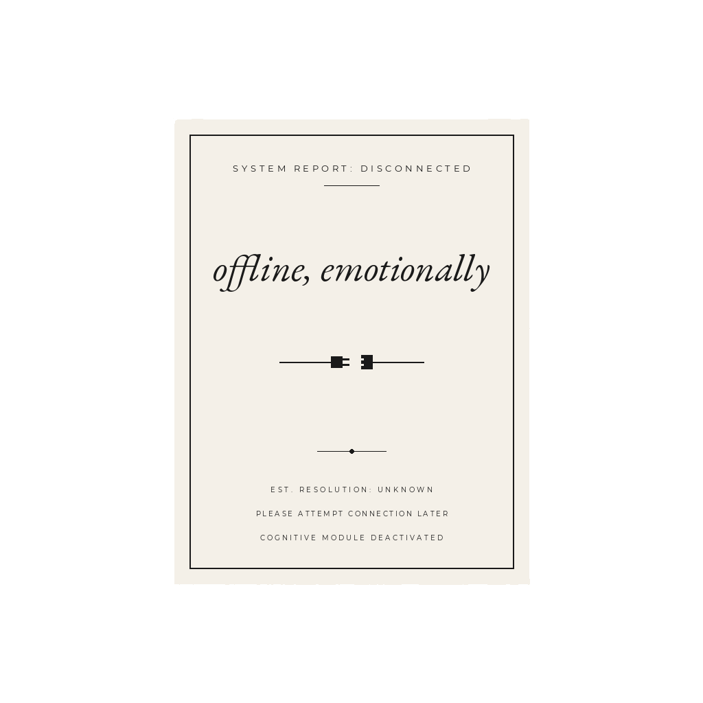 offline, emotionally