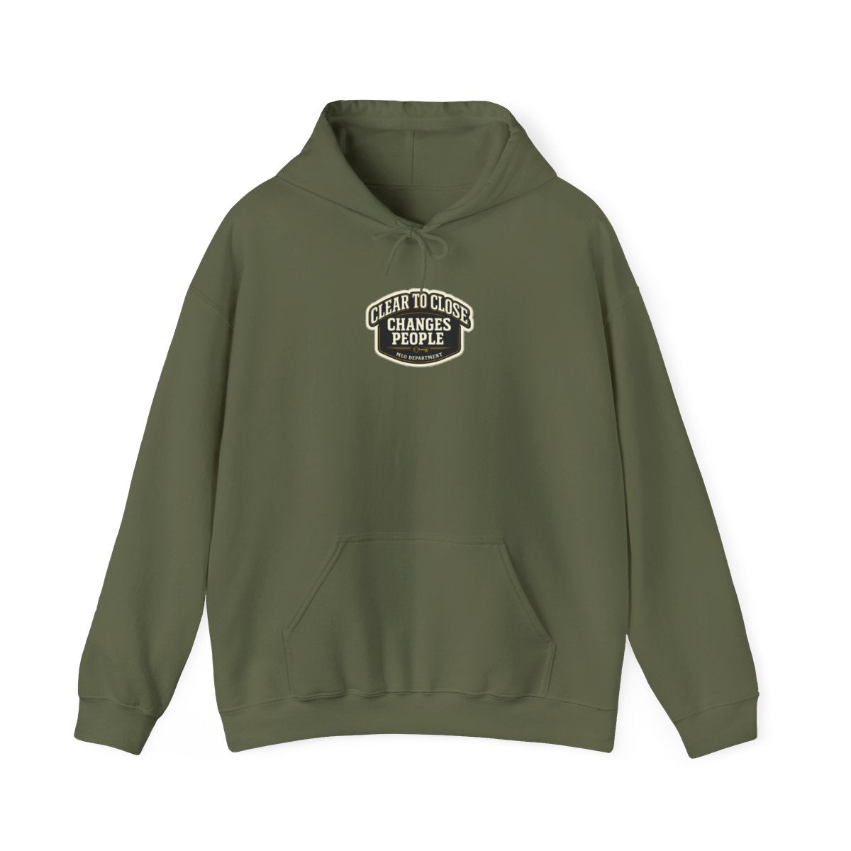 CLEAR TO CLOSE CHANGES PEOPLE Hoodie — Military Green