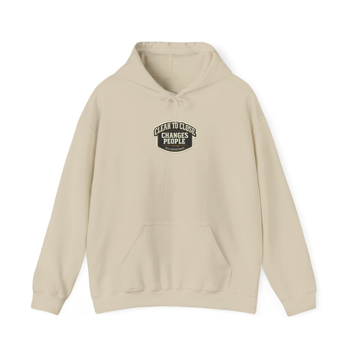 CLEAR TO CLOSE CHANGES PEOPLE Hoodie — Sand