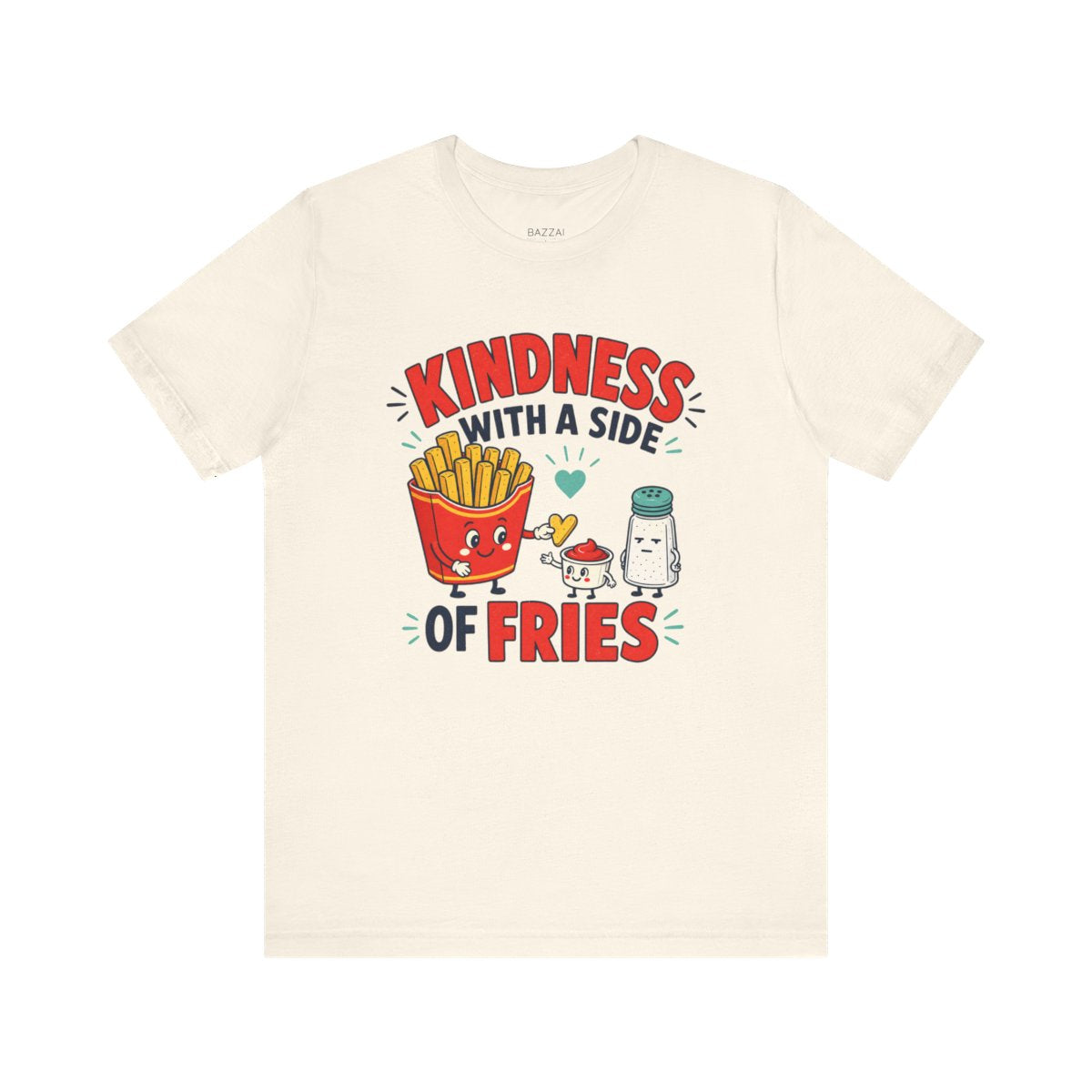 Wholesome Gift T-Shirt — Kindness with a Side of Fries — t-shirt design