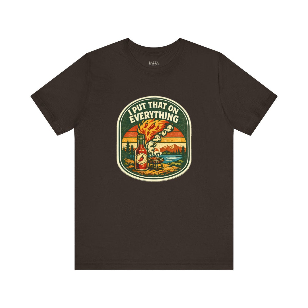 Funny Hot Sauce Gift T-Shirt — I Put That on Everything — t-shirt design by Sol