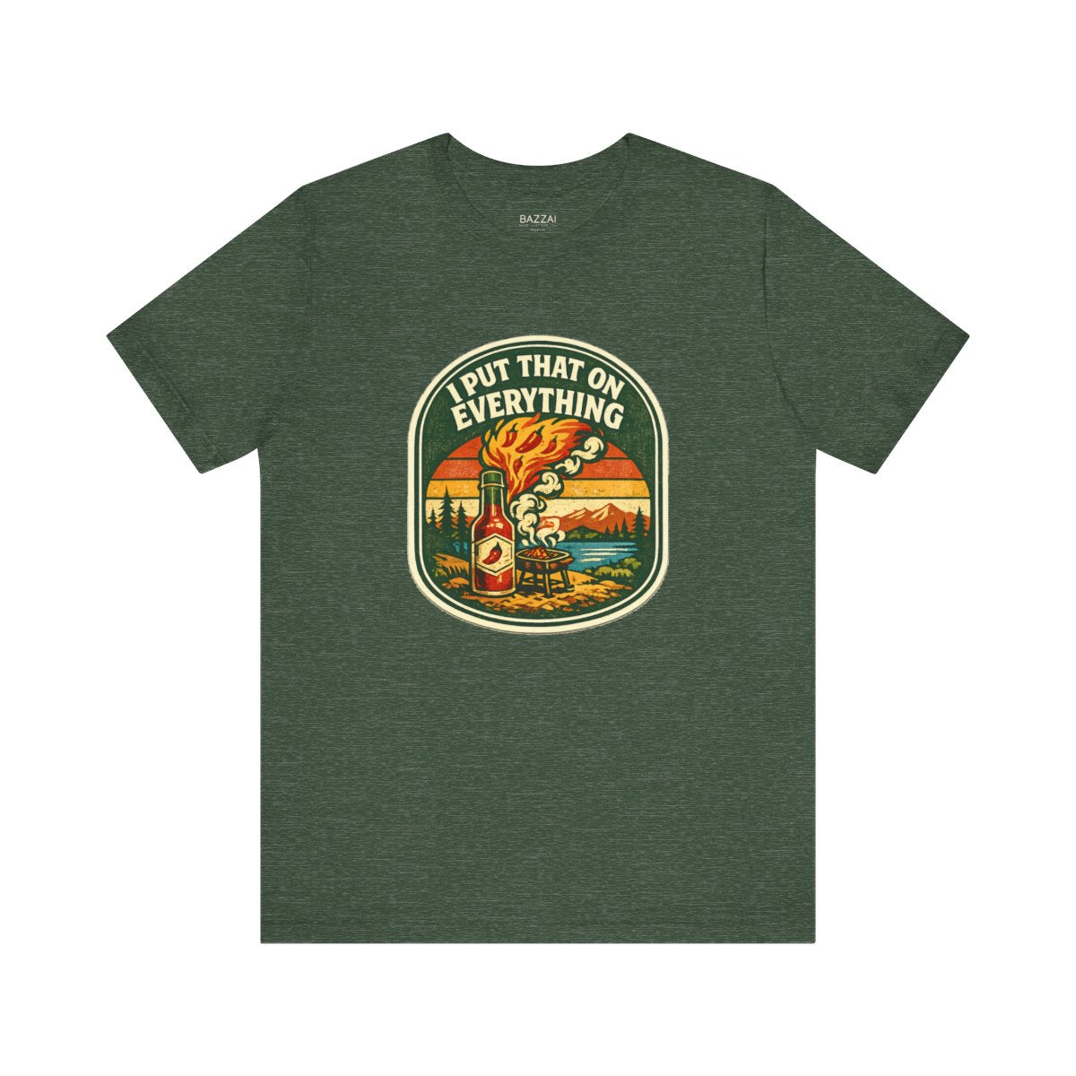 Funny Hot Sauce Gift T-Shirt — I Put That on Everything — t-shirt design by Sol