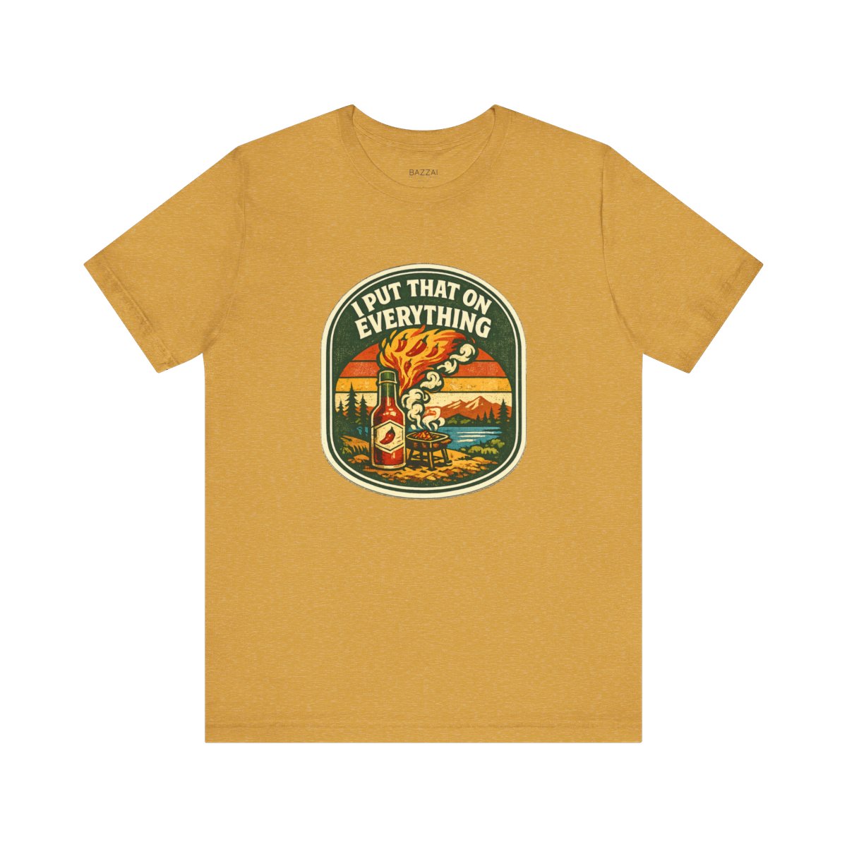 Funny Hot Sauce Gift T-Shirt — I Put That on Everything — t-shirt design by Sol