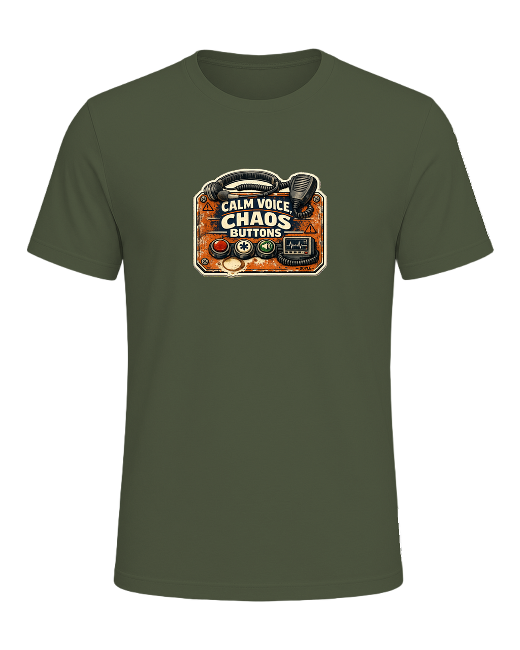 Calm Voice, Chaos Buttons Tee — Military Green