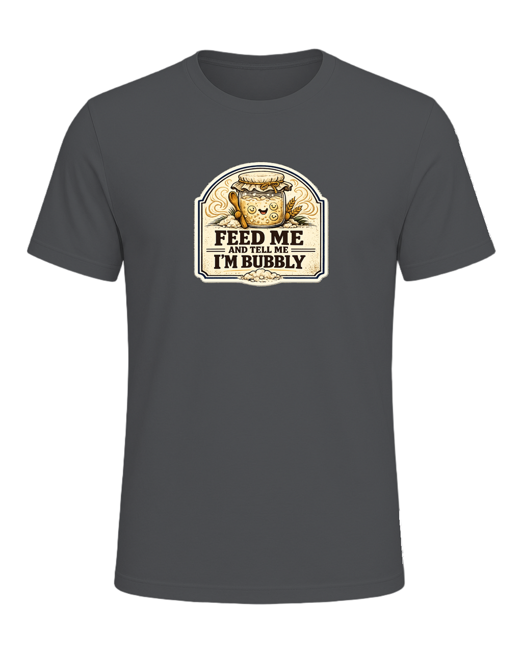 Feed Me And Tell Me I'm Bubbly Tee — Asphalt