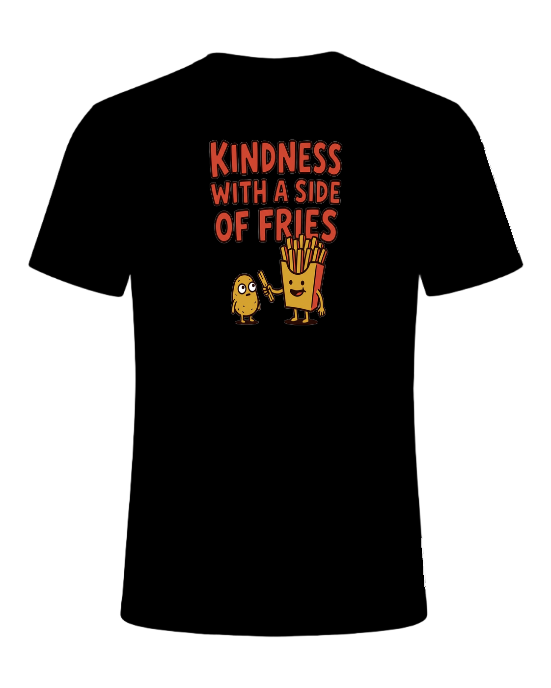 KINDNESS WITH A SIDE OF FRIES — Black