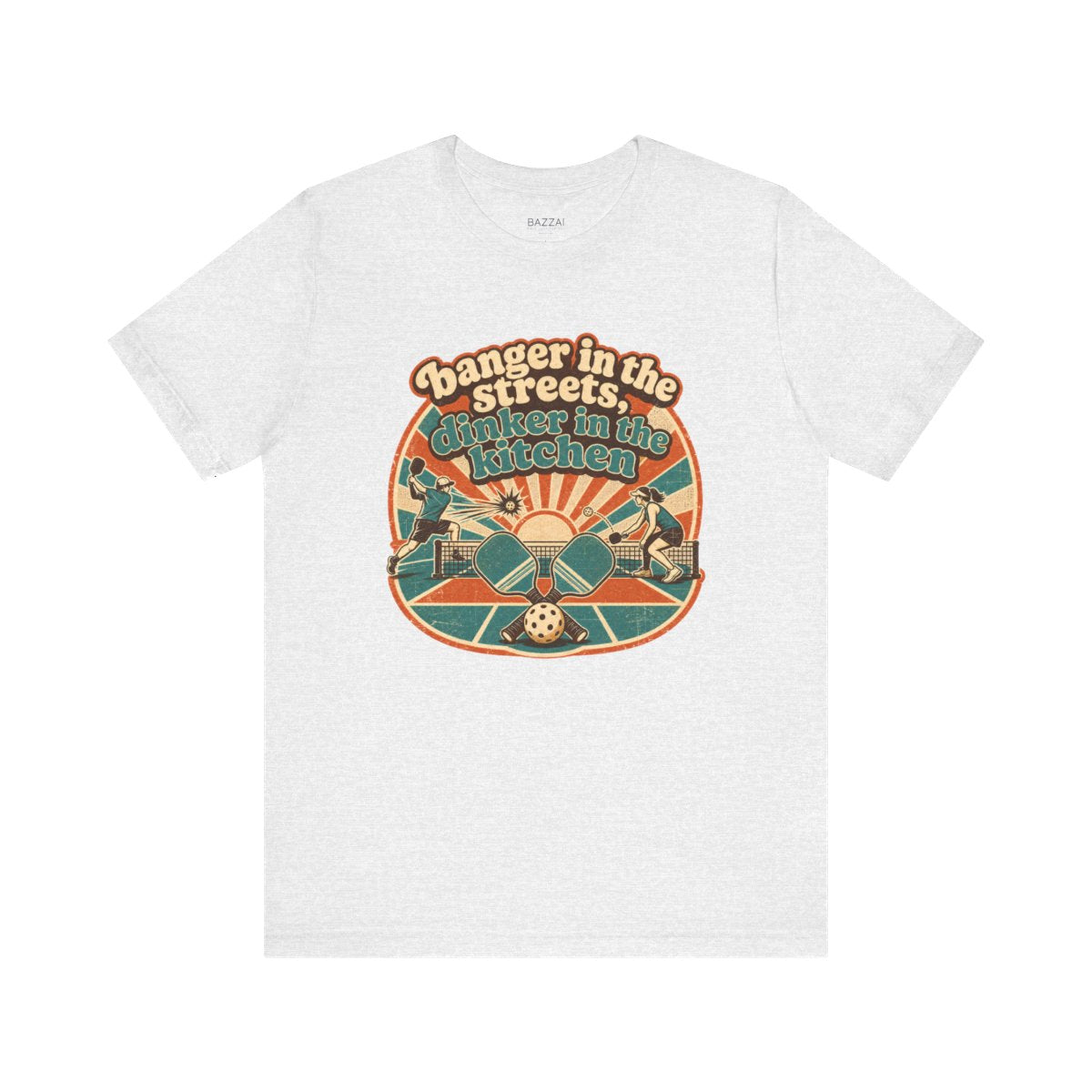 Pickleball Humor T-Shirt — Banger in the Streets, Dinker in The — pickleball t-shirt design