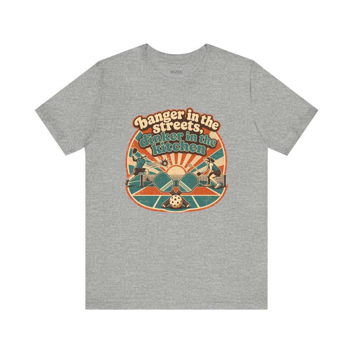 Pickleball Humor T-Shirt — Banger in the Streets, Dinker in The — pickleball t-shirt design