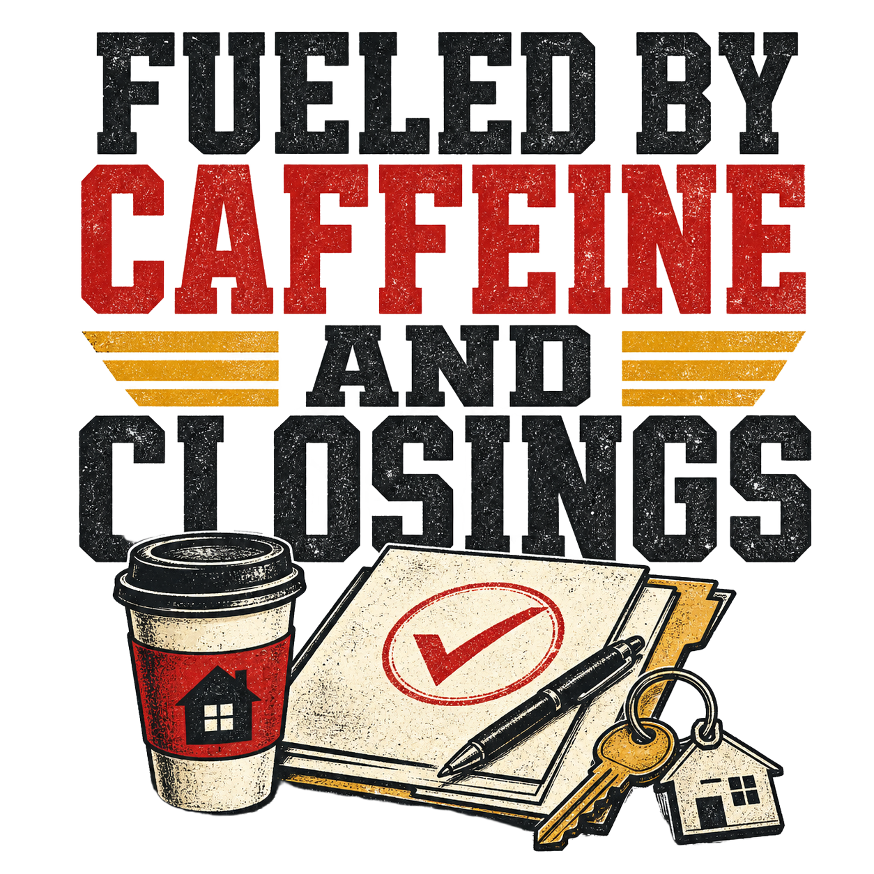 FUELED BY CAFFEINE AND CLOSINGS