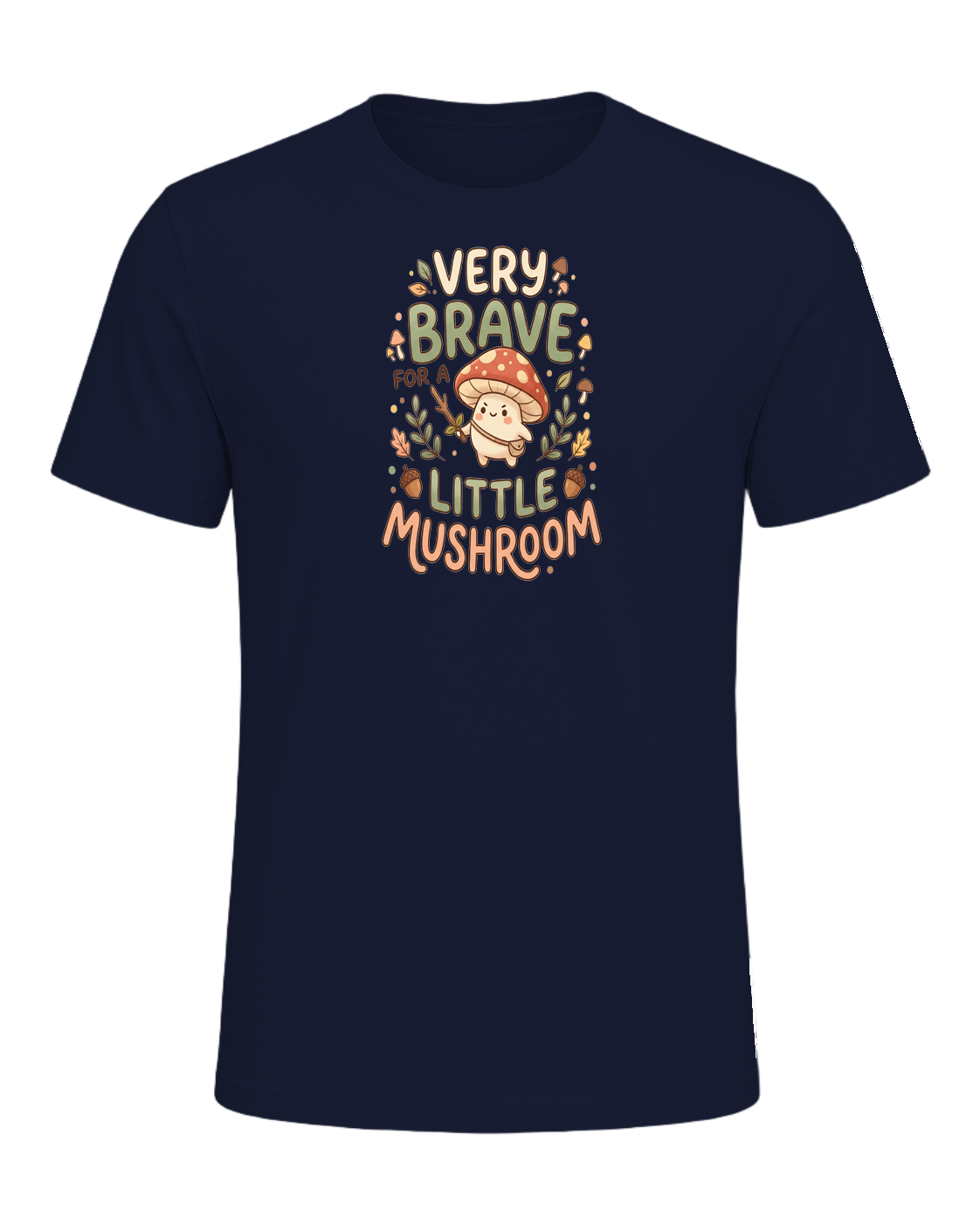 VERY BRAVE FOR A LITTLE MUSHROOM — Navy