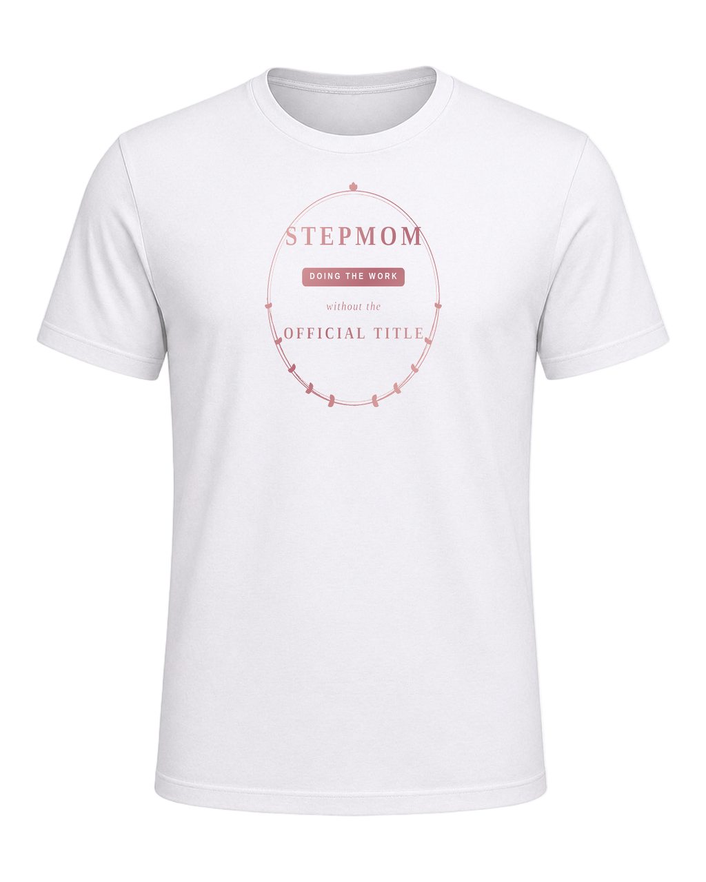 Stepmom Recognition — White