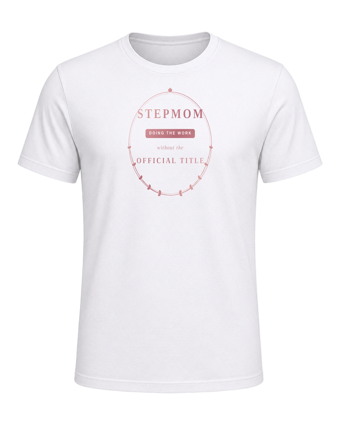Stepmom Recognition — White