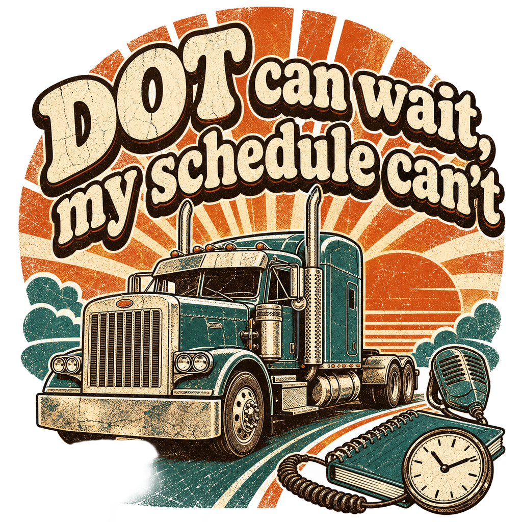 DOT can wait, my schedule can't