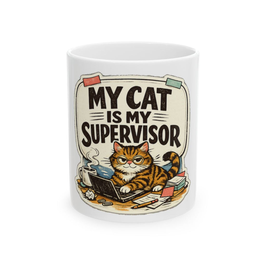 My Cat Is My Supervisor Tee Mug