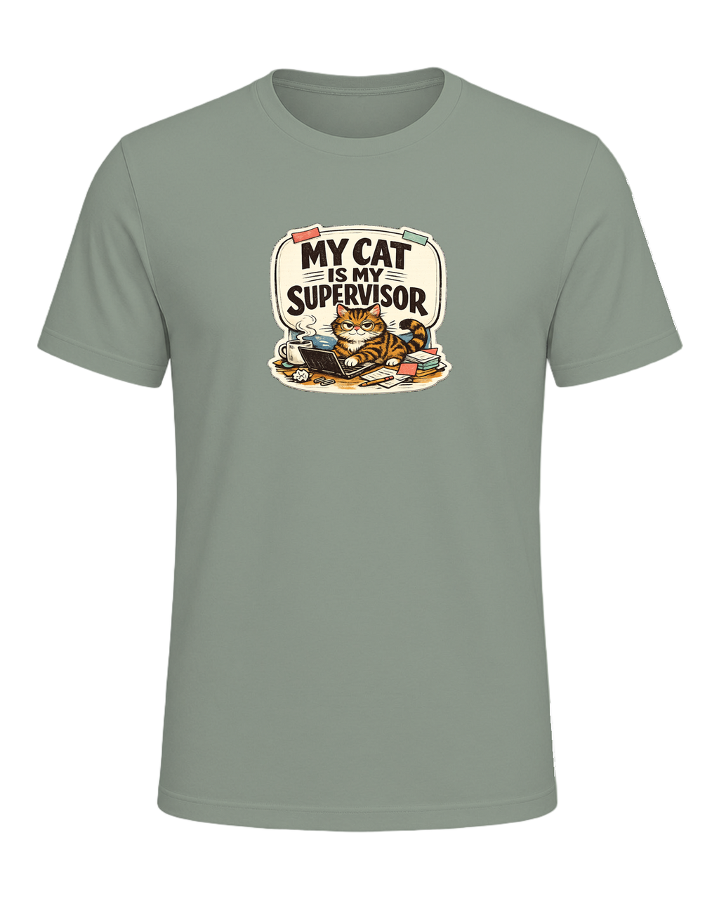 My Cat Is My Supervisor Tee — Sage