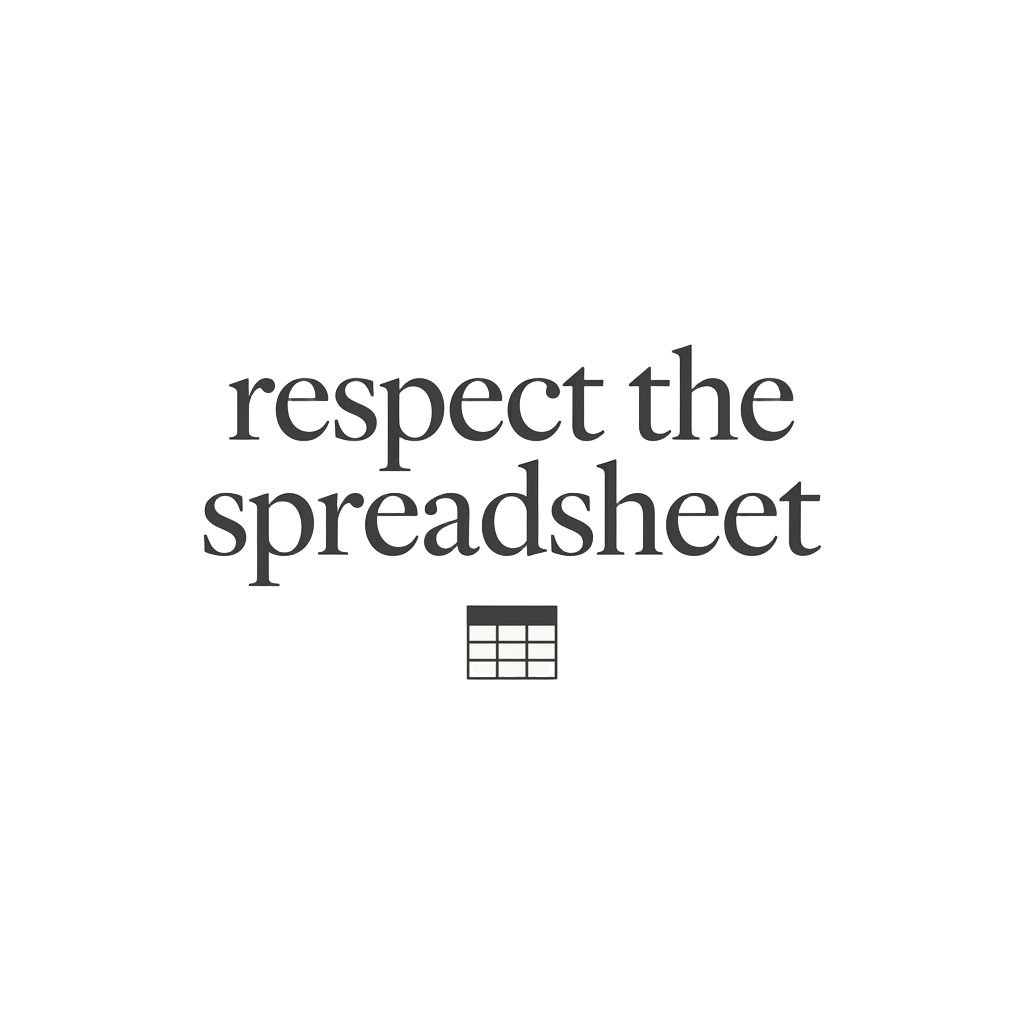 respect the spreadsheet